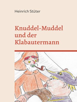 cover image of Knuddel-Muddel und der Klabautermann